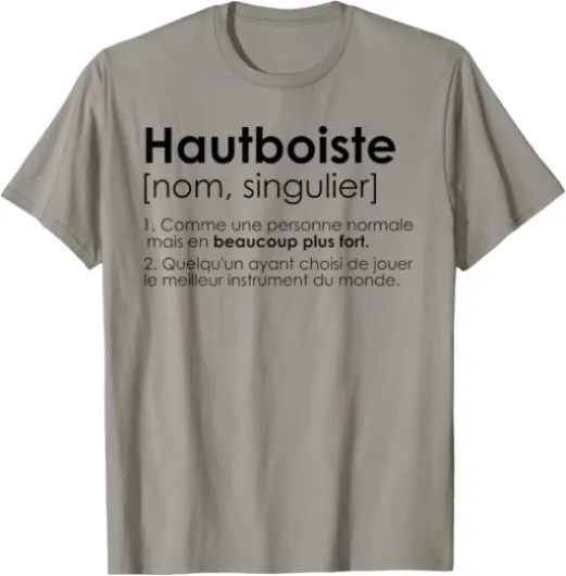 Hautbois, définition de l'humour hautbois T-Shirt